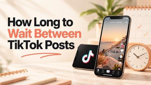 Graphic explaining how long to wait between TikTok posts, with a smartphone, clock, and TikTok app interface.